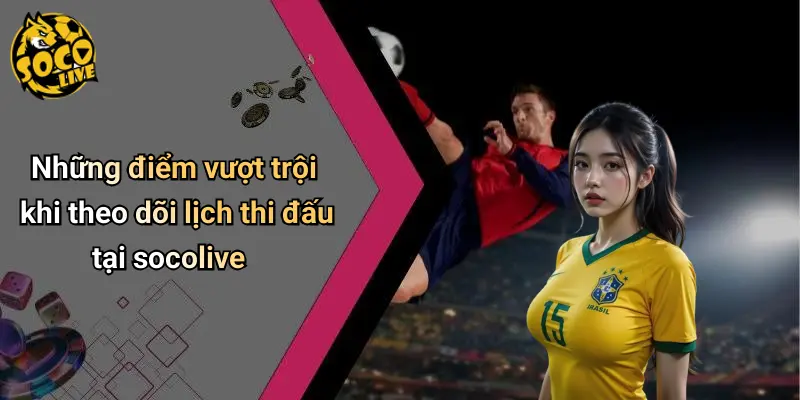 Lịch thi đấu 33 Lịch Thi Đấu