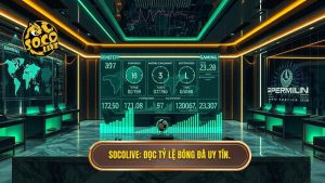 Kinh nghiệm đọc tỷ lệ bóng đá bất bại từ chuyên gia SOCOLIVE